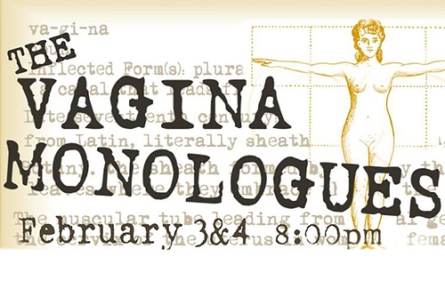 The Vagina Monologues: More than vulva spoken here