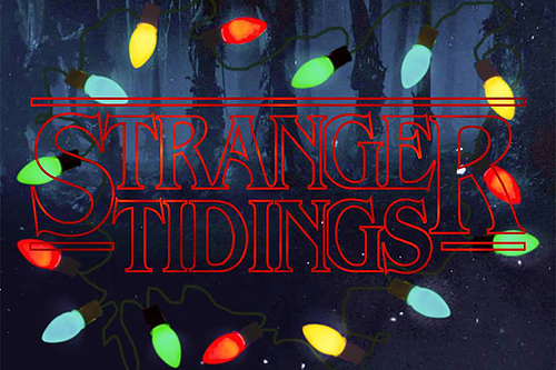 Stranger Tidings: A Holiday Sketch Revue
