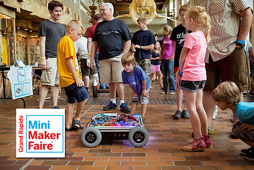 Grand Rapids Mini Maker Faire: Hands on STEAM education
