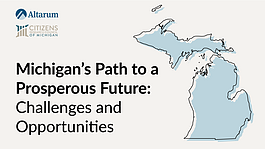 Data from Citizens Research Council of Michigan (CRC) and Altarum, commissioned by the Governor’s Office of Foundation Liaison, examines what direction Michigan is heading. 