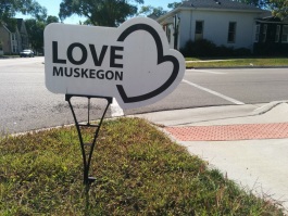 OTG Muskegon Love Muskegon sign