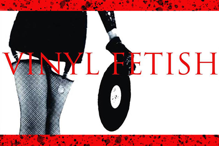 Vinyl Fetish Thursdays One Year Anniversary: Dark Disco