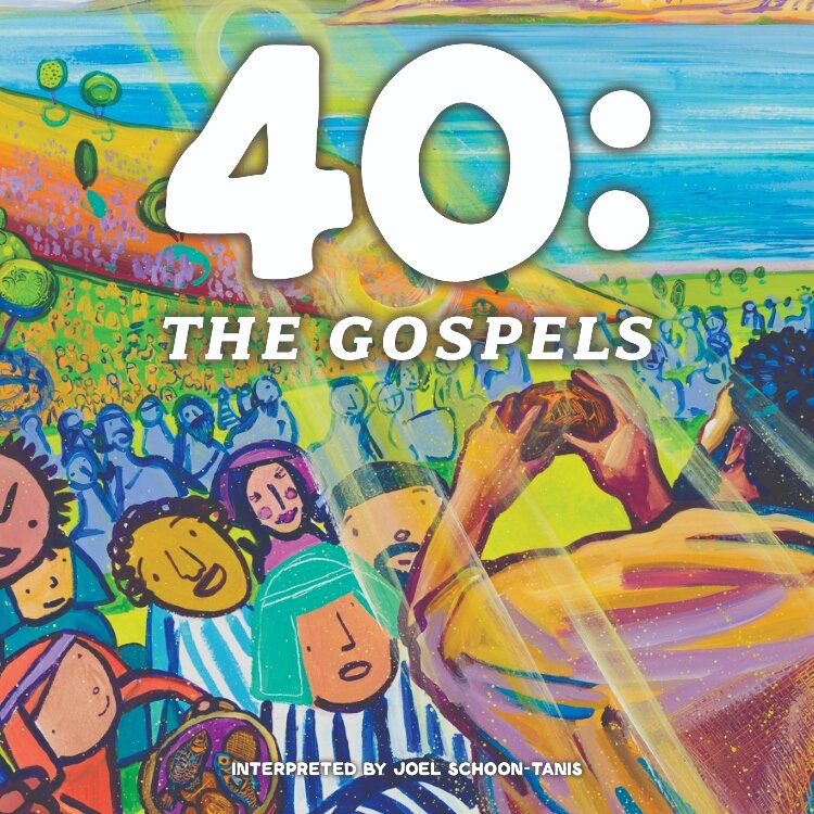 The cover of Joel Schoon-Tanis' latest book, "40: The Gospels." 